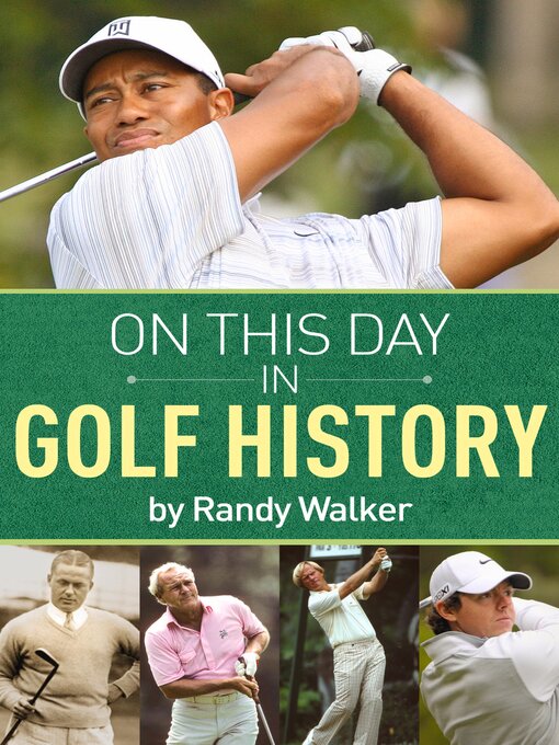 Title details for On This Day In Golf History by Randy Walker - Wait list